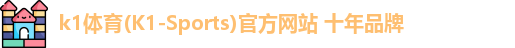 k1体育